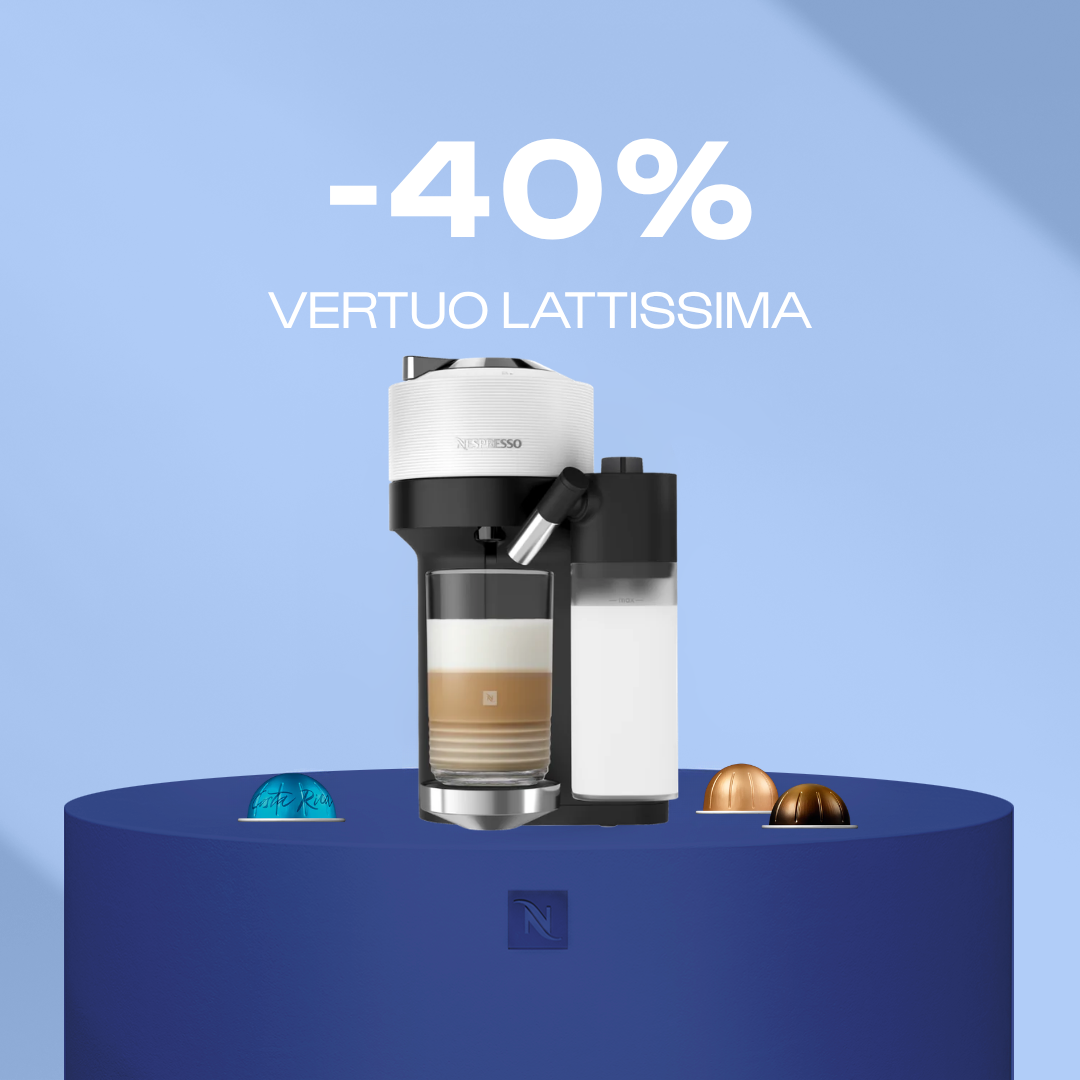 40% OFF THE VERTUO LATTISSIMA COFFEE MACHINE WHEN YOU BUY 80 VERTUO CAPSULES