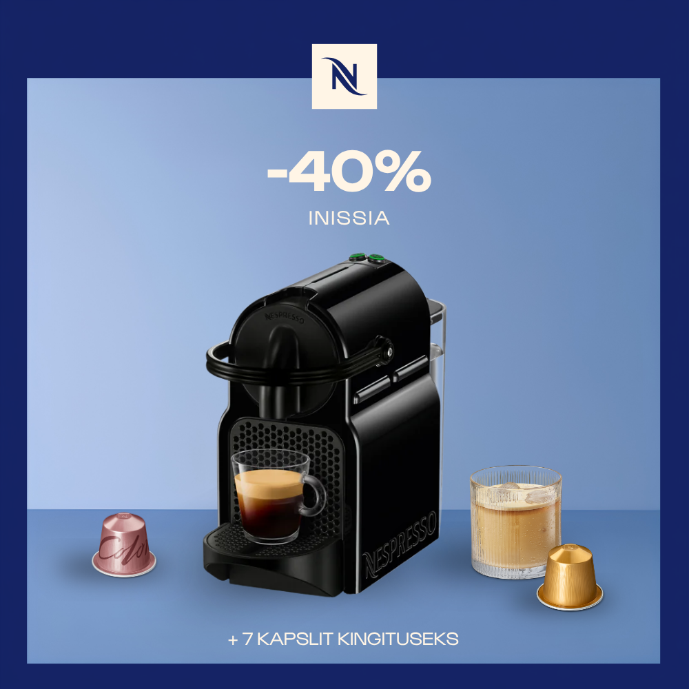 -40% INISSIA KOHVIMASINALE, KUI OSTATE 120 ORIGINAL KAPSLIT + TASUTA KOMPLEKT -40% INISSIA KOHVIMASINALE, KUI OSTATE 120 ORIGINAL KAPSLIT + TASUTA KOMPLEKT