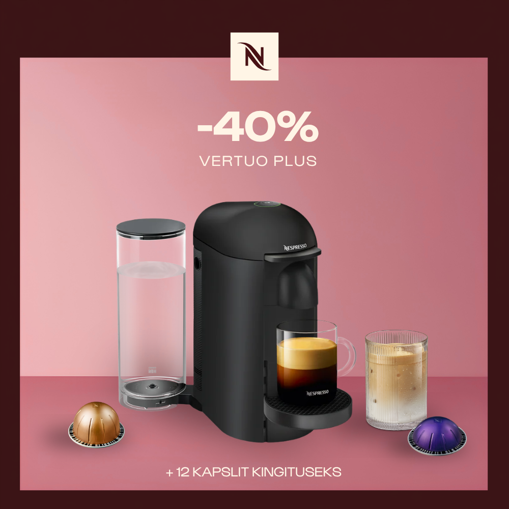 -40% VERTUO PLUS KOHVIMASINALE, KUI OSTATE 80 VERTUO KAPSLIT + TASUTA KOMPLEKT -40% VERTUO PLUS KOHVIMASINALE, KUI OSTATE 80 VERTUO KAPSLIT + TASUTA KOMPLEKT
